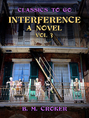 cover image of Interference: A Novel, Volume 3